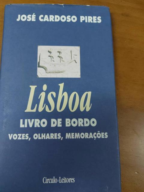 Lisboa Livro de Bordo- Vozes, Olhares e Memorações